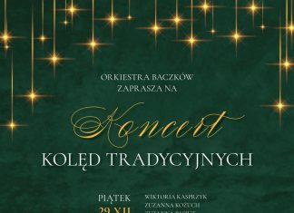Orkiestra Baczków zaprasza na Koncert Kolęd Tradycyjnych