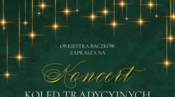 Orkiestra Baczków zaprasza na Koncert Kolęd Tradycyjnych