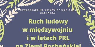 Książnice. „Ruch ludowy w międzywojniu i w latach PRL na Ziemi Bocheńskiej”