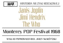Historia muzyki rockowej. Jerzy Skarżyński i Monterey Pop Festival