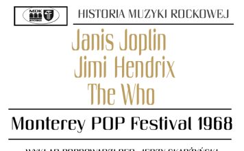 Historia muzyki rockowej. Jerzy Skarżyński i Monterey Pop Festival