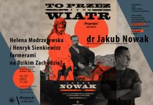 Muzeum. Helena Modrzejewska i Henryk Sienkiewicz farmerami na Dzikim Zachodzie?