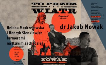 Muzeum. Helena Modrzejewska i Henryk Sienkiewicz farmerami na Dzikim Zachodzie?