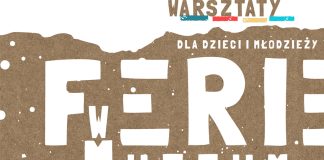 Muzeum w Bochni. Program dla dzieci i młodzieży na ferie zimowe
