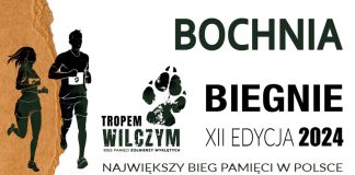 W niedzielę XII edycja Biegu Tropem Wilczym. Również w Bochni