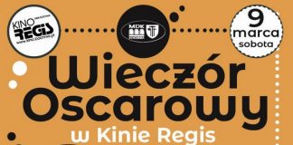 W sobotę „Wieczór Oscarowy” w kinie Regis