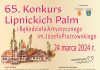 Lipnica Murowana. W niedzielę 65. Konkurs Lipnickich Palm – PROGRAM