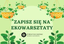 Starostwo Powiatowe w Bochni zachęca: Zgłoś się na ekowarsztaty!