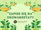 Starostwo Powiatowe w Bochni zachęca: Zgłoś się na ekowarsztaty!