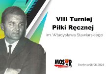 VIII Turniej Piłki Ręcznej im. W. Stawiarskiego – PROGRAM