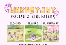 DZIŚ w Kurowie plenerowy happening „Wakacyjny pociąg z Biblioteką”