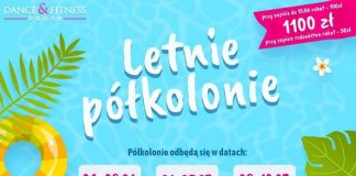 🔸 Bochnia. Letnie Półkolonie w Dance&Fitness House – ZAPISY