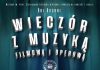 Dni Bochni w Muzeum: Wieczór z muzyką filmową i operową