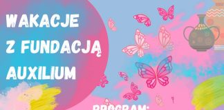 Bochnia. Wakacje z Fundacją Auxilium. Co w programie?