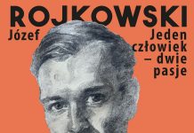 Czwartkowe Spotkanie Muzealne: „Józef Rojkowski. Jeden człowiek – dwie pasje”