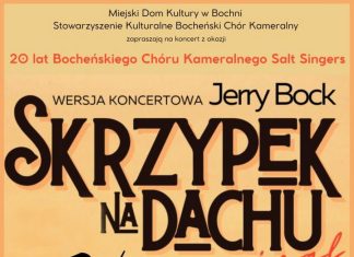 Bochnia. W sobotę „Skrzypek na Dachu” na 20-lecie chóru Salt Singers!