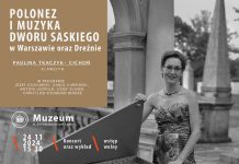 Muzeum w Bochni. Polonez i muzyka Dworu Saskiego w Warszawie oraz Dreźnie