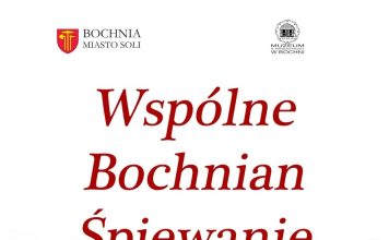 11 listopada Wspólne Bochnian Śpiewanie w Muzeum