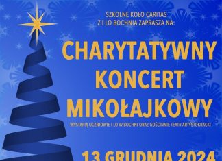 Bochnia. W piątek Charytatywny Koncert Mikołajkowy uczniów I LO