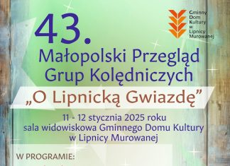 W weekend Małopolski Przegląd Grup Kolędniczych „O Lipnicką Gwiazdę”