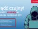Uwaga! Nadchodzi fala oszustw związanych z rozliczeniem PIT