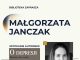Biblioteka w Bochni. We wtorek spotkanie autorskie z Małgorzatą Janczak