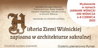 Dni Wiśnicza 2025. Wydarzenia towarzyszące: Wystawa, Dzień Dziecka i Parada Orkiestr