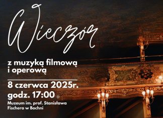 Muzeum w Bochni. W niedzielę wieczór z muzyką filmową i operową