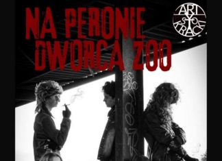 „Na peronie Dworca ZOO” – w piątek premiera najnowszego spektaklu Teatru Artystokrackiego