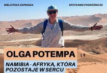 Wtorek w Bibliotece: „Namibia – Afryka, która zostaje w sercu”