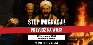 „Stop imigracji!” – Konfederacja zaprasza na wiec w Tarnowie kontrowersyjnym plakatem
