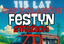115 lat OSP Kolanów. W weekend strażacki festyn z atrakcjami dla całych rodzin
