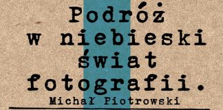 Muzealna Akademia Wakacyjna: „Podróż w niebieski świat fotografii”