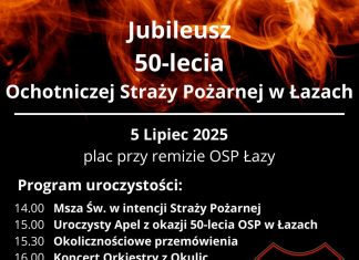 50-lecie OSP Łazy. W sobotę uroczystości jubileuszowe – PROGRAM