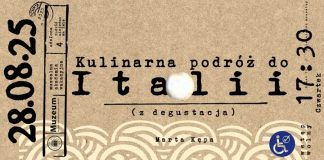 Muzealna Akademia Wakacyjna. W czwartek kulinarna podróż do Italii
