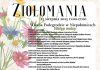 Ziołomania 2025 – święto natury, smaku i tradycji w Niepołomicach