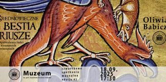 Średniowieczne bestiariusze tematem Czwartkowego Spotkania Muzealnego