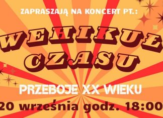 Bochnia. W sobotę koncert „Wehikuł czasu – przeboje XX wieku”