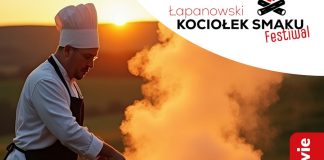 W niedzielę Festiwal „Łapanowski Kociołek Smaku”