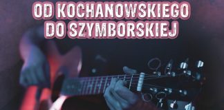 Brzesko. Koncert „Od Kochanowskiego do Szymborskiej” – 3 października 2025