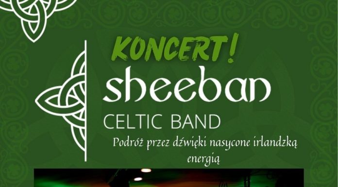 Sheeban Celtic Band wystąpi w Bochni – muzyczna podróż do zielonej Irlandii