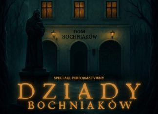 W piątek spektakl „Dziady Bochniaków”