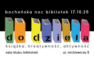 Bochnia. DZIŚ Noc Bibliotek 2025: „Do dzieła!” – PROGRAM