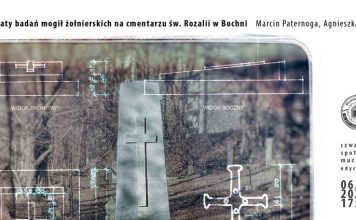Bochnia. W muzeum o mogiłach żołnierskich z cmentarza św. Rozalii