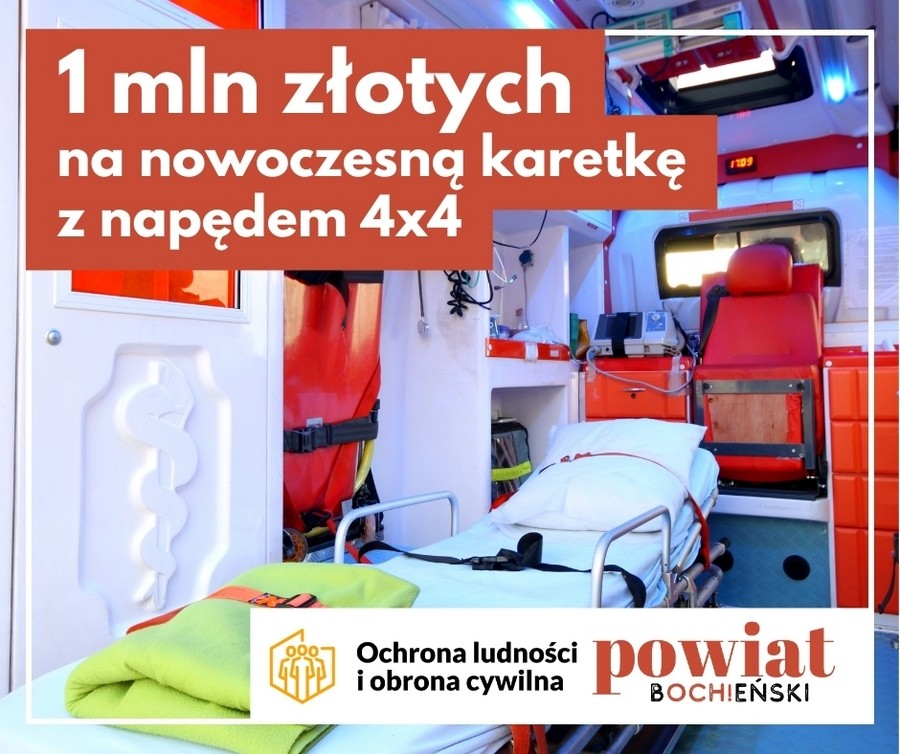 Powiat Bocheński otrzyma milion złotych na nową karetkę 4×4