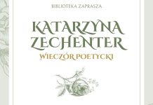 Biblioteka w Bochni. We wtorek wieczór poetycki Katarzyny Zechenter