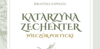 Biblioteka w Bochni. We wtorek wieczór poetycki Katarzyny Zechenter
