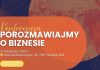 Porozmawiajmy o biznesie – Trzciana zaprasza na inspirującą konferencję w ramach Światowego Tygodnia Przedsiębiorczości