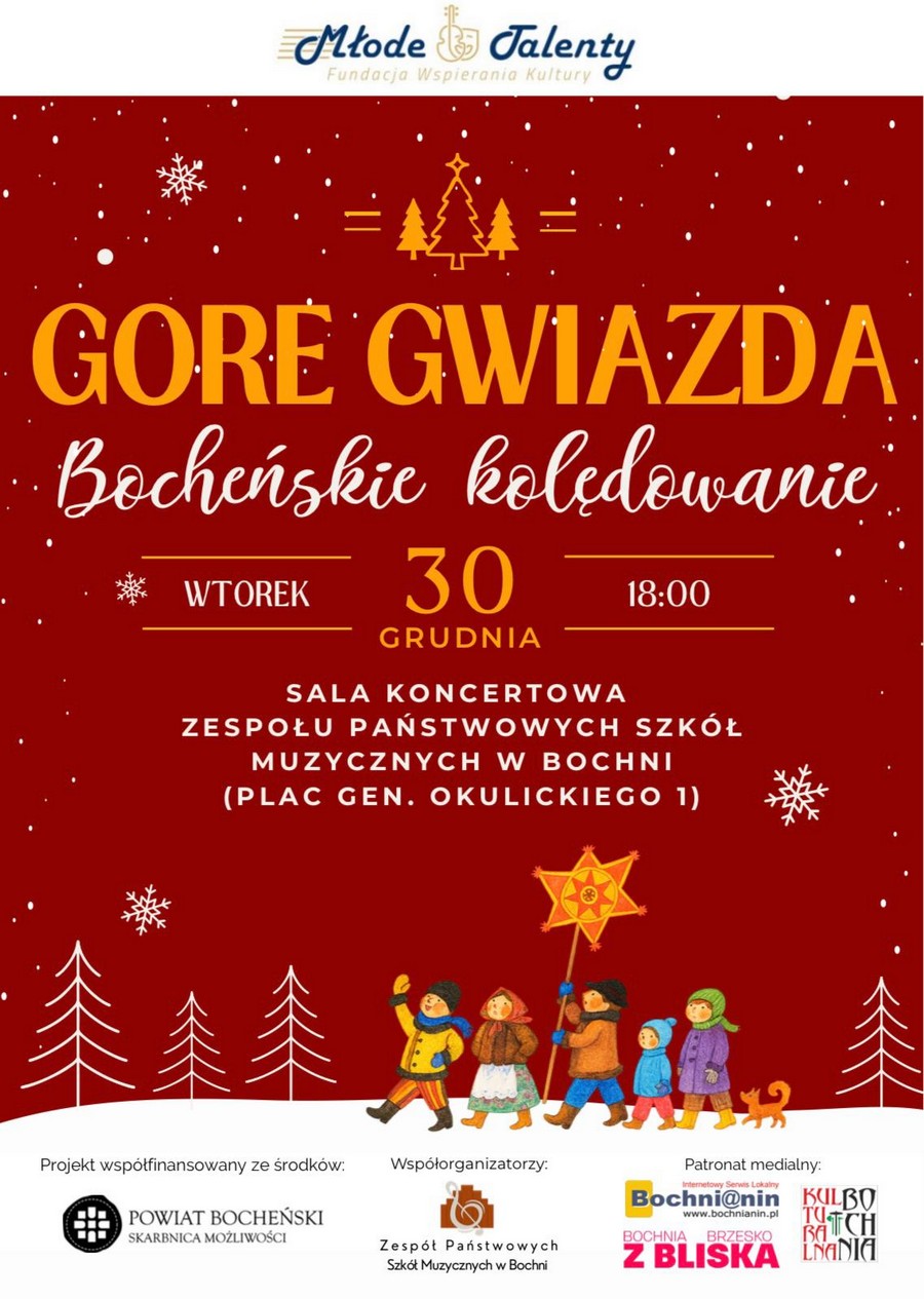 We wtorek świąteczny koncert: „Gore Gwiazdka – Bocheńskie kolędowanie”