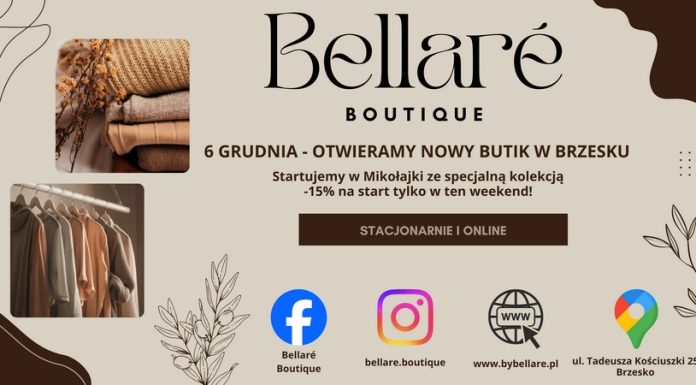 🔸 Nowy punkt na modowej mapie Brzeska! Wielkie otwarcie Bellare Boutique już 6 grudnia